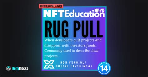 Nft Education 14 Rug Pull 306 Neftyblocks The 1 Trade To Earn Nft