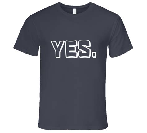 Yes T Shirt Shirts T Shirt Mens Tops