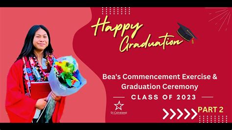 Part 2 Beas Commencement Exercise And Graduation Ceremony Class Of