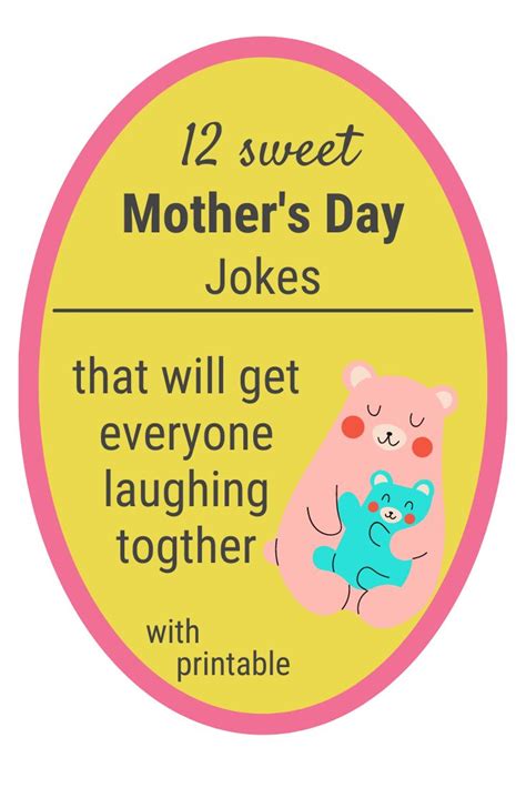 37 Very Sweet Mothers Day Jokes Perfect For Mom Printable Happy Mothers Day Funny Mothers