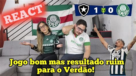 Palmeirenses Reagindo ao jogo Botafogo 1 x 0 Palmeiras válido pela 17ª