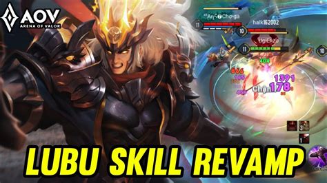 AOV LUBU SKILL REVAMP GAMEPLAY ARENA OF VALOR LIÊNQUÂNMOBILE ROV