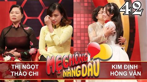 Motheranddaughter In Law Ep 42 Uncut Thi Ngot Thao Chi Kim Dinh Hong Van 301217 💛 Kim