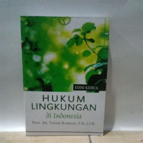 Jual Hukum Lingkungan Di Indonesia Oleh Takdir Rahmadi Shopee Indonesia