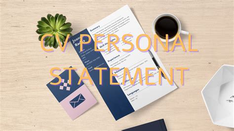 How To Write A Personal Statement In A Cv The Shared Secrets