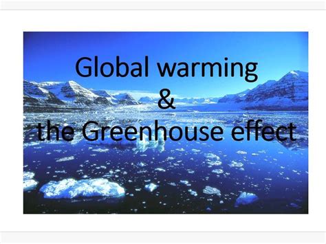 Global Warming And The Greenhouse Effect Teaching Resources