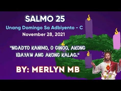 Salmo Responsoryo Ngadto Kanimo O Ginoo Akong Ibayaw Ang Akong