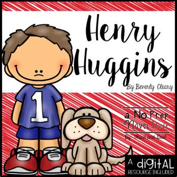 Henry Huggins Novel Study And DIGITAL Resource By Third And Goal