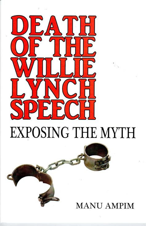 The Dark Origins Of Slavery Unpacking The Infamous Willie Lynch Speech