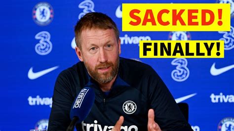 Chelsea Graham Potter Sacked Chelsea Fire Coach Graham Potter