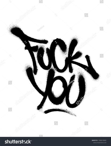 Sprayed Fuck You Font Graffiti Overspray Stock Vector Royalty Free