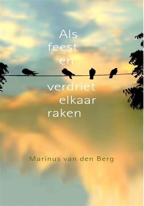 Uitgeverij Ten Have Als Feest En Verdriet Elkaar Raken Ebook