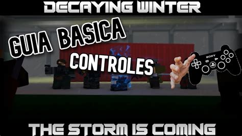 Decaying Winter Guia Basica Controles Español Roblox Youtube