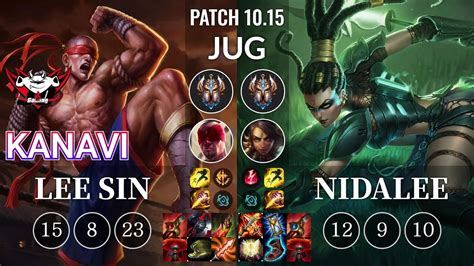 JDG Kanavi Lee Sin Vs Nidalee Jungle KR Patch 10 15 YouTube