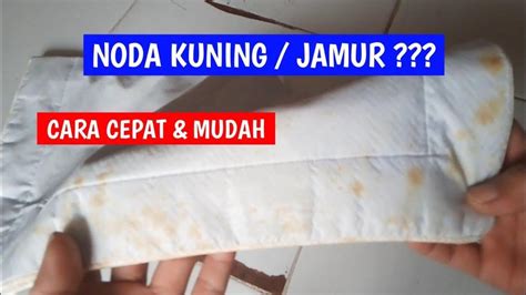 Cara Mudah Menghilangkan Noda Kuning Di Pakaian Jangan Panik Dulu