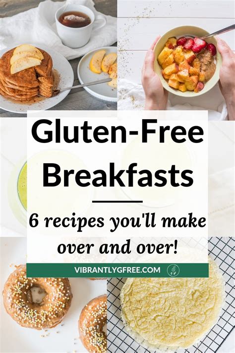 Gluten Free Breakfast: Easy MUST-TRY Recipes - Vibrantly G-Free