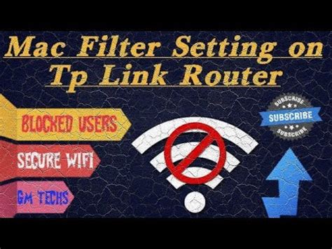 How To Configure MAC Filtering On TP Link Router Tp Link Router TL