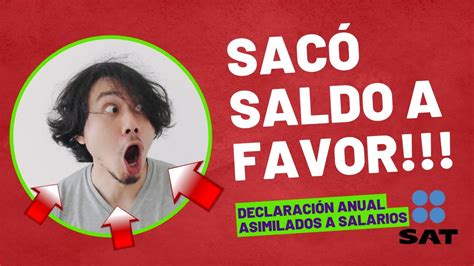 C Mo Hacer Tu Declaraci N Anual Como Asimilados En M Xico Sat