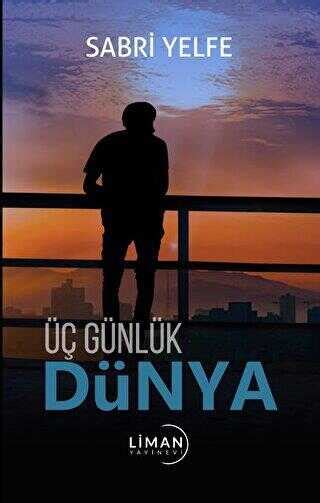 Üç Günlük Dünya Bkmkitap