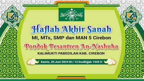 Haflah Akhir Sanah Mi Mts Smp Dan Man Cirebon Pondok Pesantren An