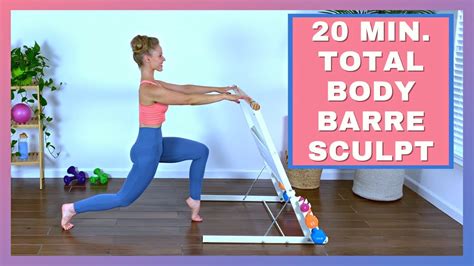 20 Min Total Body Barre Sculpt At Home Workout YouTube