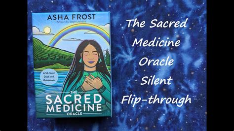 The Sacred Medicine Oracle Silent Flip Through Youtube