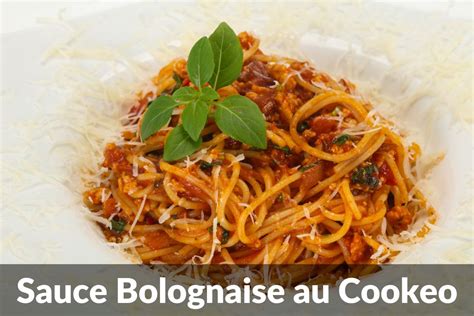 Sauce Bolognaise Au Cookeo Recette Delice