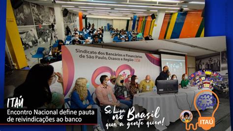 Sindicarionet Banc Rios Do Ita Aprovaram Pauta De Reivindica Es Ao