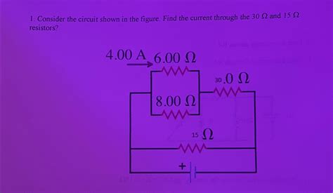 Solved Consider The Circuit Shown In The Figure Find The