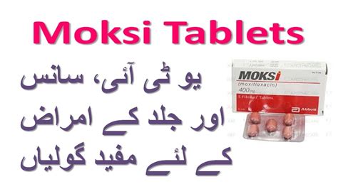 Moksi Tablets Moxifloxacin 400 Mg Uses And Side Effects In Urdu