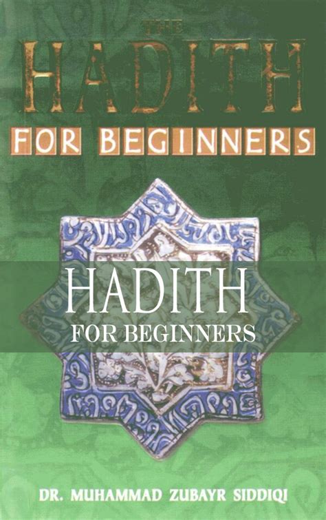 Hadith for Beginners : Md. Zubair Siddiqi - QURAN FOR HUMANITY