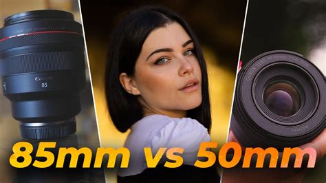 Don T Choose Wrong Canon RF 85mm F1 2 Vs Canon RF 50mm F1 8 STM YouTube