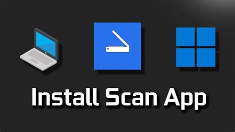 How To Download And Install Windows Scan App In Windows 11 10 Pc Or Laptop Tutorial Youtube