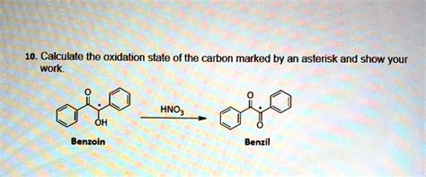 SOLVED Calculate The Oxidation State Of The Carbon Marked By An