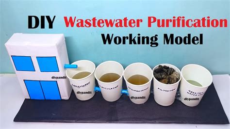 How To Make Wastewater Treatment Or Purification Working Model For