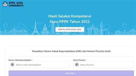 Cek Pengumuman Pasca Sanggah PPPK Guru 2022 Klik Gurupppk Kemdikbud