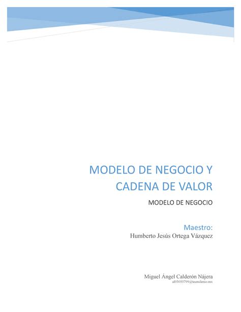 Miguel Calderon Evidencia 3 Modelo De Negocio Y La Cadena De Valor