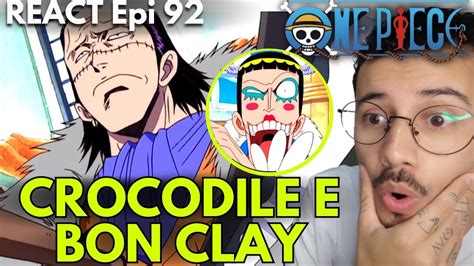 React Os Poderes De Crocodile E Bon Clay Ep One Piece