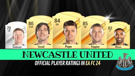 Newcastle United Official Player Ratings In EA FC 24 Fifa 24 Ft