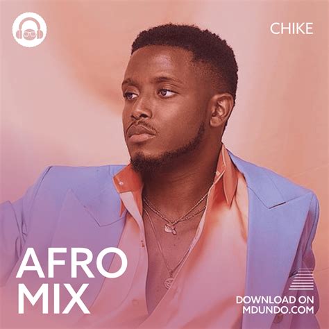 Download Afro Mix ft Chike on Mdundo - Xclusivepop