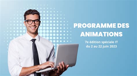 Découvrez le programme des animations du forum en ligne spécial IT du 2