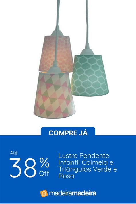 Lustre Pendente Infantil Colmeia E Tri Ngulos Verde E Rosa Madeiramadeira