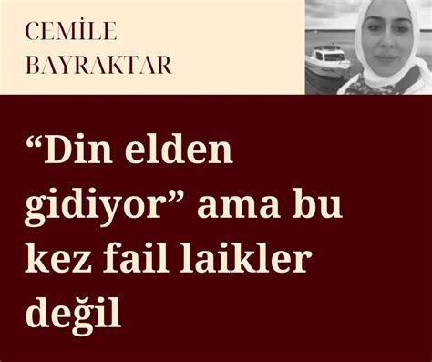 Serbestiyet On Twitter Din Elden Gidiyor Ama Bu Kez Fail Laikler