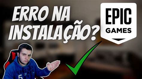 COMO RESOLVER O ERRO DE INSTALAÇÃO DA EPIC GAMES em 2021 Nova solução