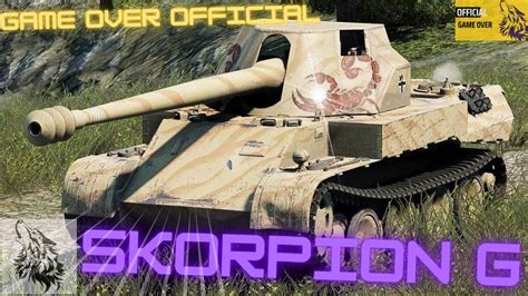 World Of Tanks Skorpion G Premium Tank Youtube