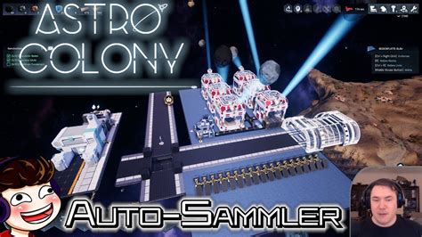 Automatisch Sammeln Und Schmelzen Let S Play Astro Colony E