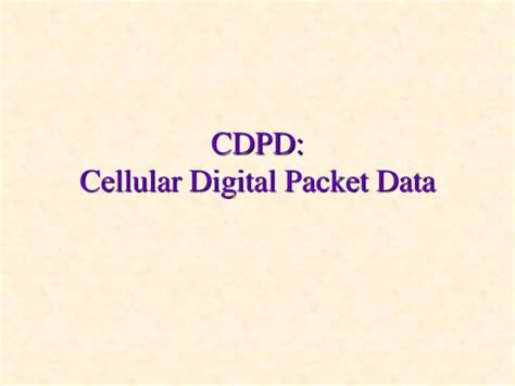 PPT CDPD Cellular Digital Packet Data PowerPoint Presentation Free