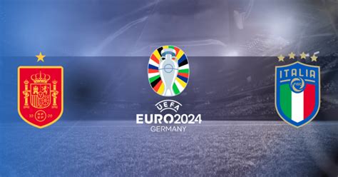 Pronostic Espagne Italie Le Choc Du 1er Tour De L Euro 2024