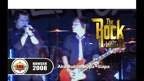 The Rock Indonesia Aku Bukan Siapa Siapa Live Konser Bengkulu 30 Mei