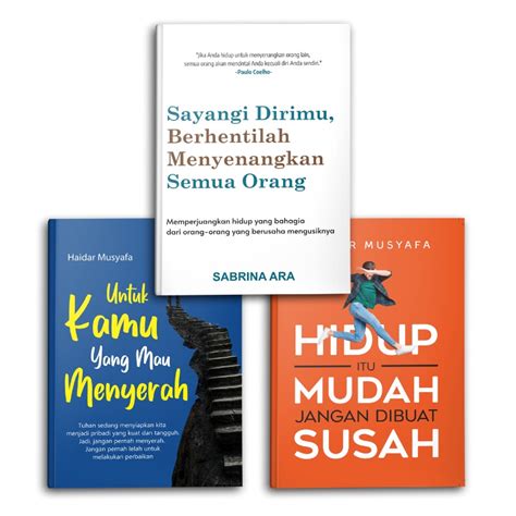 Jual Paket Buku Original Motivasi Sayangi Dirimu Berhentilah